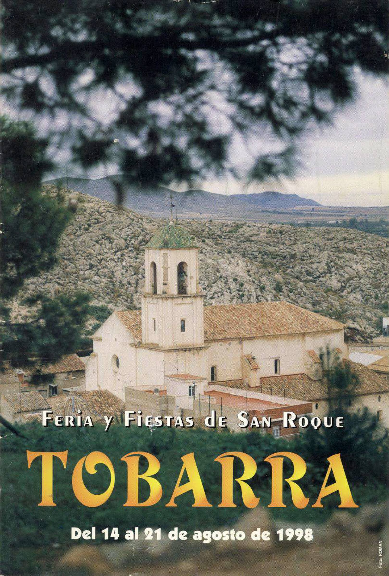 Feria y fiestas en honor a San Roque 1998 Tobarra